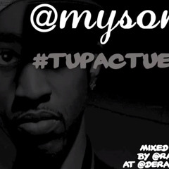 Mysonne - All Eyez on Me #TupacTuesday