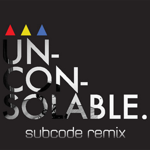 Ambassadors - Unconsolable (Sub:Code Remix) [Free Download]