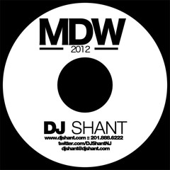 M.D.W. 2012 DJ SHANT