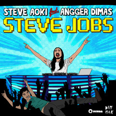 Steve Aoki - Steve Jobs ft. Angger Dimas (Radio Edit) *Snippet*