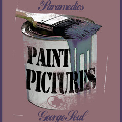 Paint Pictures (prod. by George Soul)