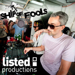 listed Podcast [002]: M.A.N.D.Y. & DJ T B2B on the Ship of Fools 2012