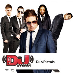 DJ Weekly Podcast: Dub Pistols