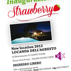 Strawberry promo inaugurazione 25/05/2012  by DJ TOGNI