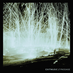 Exitmusic - "Passage"