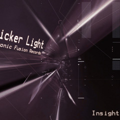 Flicker Ligth - 15 Minutes    (Out Now on Beatport)
