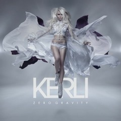 KERLI - Zero Gravity (Razor N Guido Main Mix)