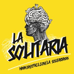 La solitaria - good vibes (ensayo)
