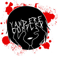Yandere Complex - Love You To Death - DEMO