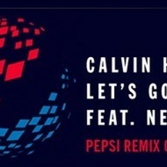 Calvin Harris Ft. Ne-Yo - Lets Go - Crisis Remix (Pepsi Remix Competition)