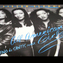 Sister sledge - all american girls (mino de santis remix )