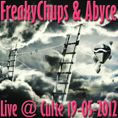 Live @ Culte 19-05-2012 by Justin Aliagas (aka FreakyChups) & Abyce