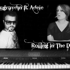 Buğraydın ft. Adele - Rolling In The Deep