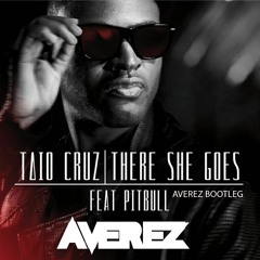 Taio Cruz ft. Pitbull - There She Goes (Averez Bootleg) [CLICK ON THE FREE DOWNLOAD BUTTON]