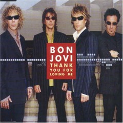 Bon Jovi-Thank You For Loving Me