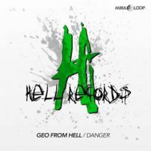 Geo From Hell - Danger
