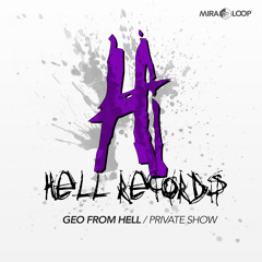 Geo From Hell - Private Show