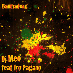 BAMBOBAM - MEO ft. Iro Pagano