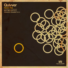 Quivver - Here's This (Original Mix) - microCastle (PREVIEW CLIP)