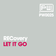 RECovery - Let It Go (Original Mix)(Release Date : 18.05.2012)