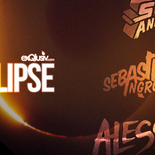 Alesso, Steve Angello & Sebastian Ingrosso - Eclips [Tom Sundström ''Steady Mix'']