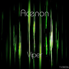 Acenon - Viper (Original Mix)
