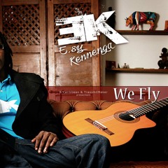 WE FLY (Acoustic Version) - E.sy Kennenga
