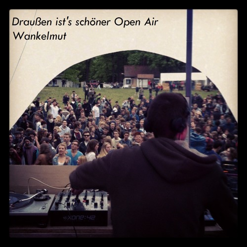 OPEN-AIR. . . . . . .. . . . . .UNBEGRENZTER SAUERSTOFF. . . . . . . . . . . .. . man sagt auch außerhalb seiner Wohnung . . . . . . . . . .drausen halt!!!!!!!