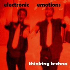 Thinking techno