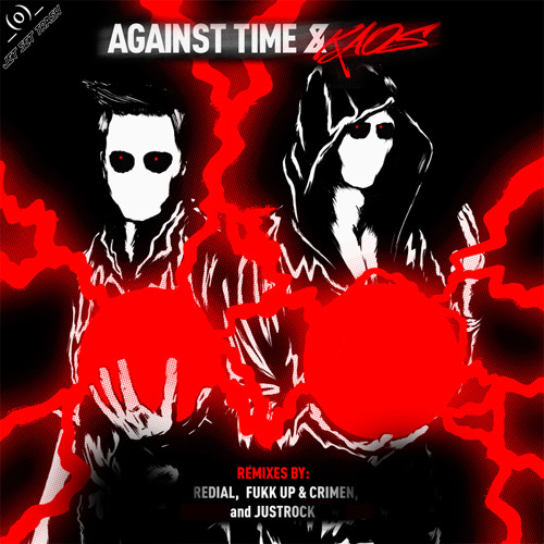 Against Time & Kaos - Escape (FUKK UP! & Crimen Remix)