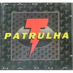 Crina Negra - Banda patrulha