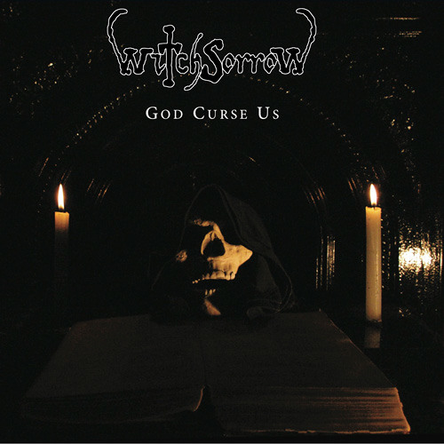 witchsorrow-god-curse-us