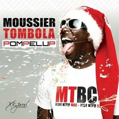 Moussier Tombola - Dj S'Coast - Pompelup