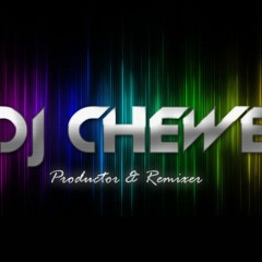 DJ Chewe & DJ B - Te Pido Amor (Reyesdelacosta)