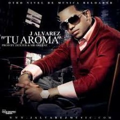Tu Aroma - J Alvarez (XTD Remix Peluzhe Dance 2012)