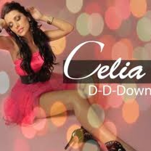 Celia - Down