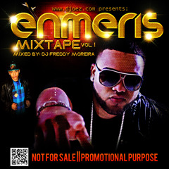 ENMERIS Mixtape vol.1 Mixed by DJ FREDDY MOREIRA