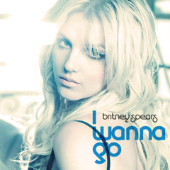 130 @ I Wanna Go - Britney Spears @ DjChinitah ~