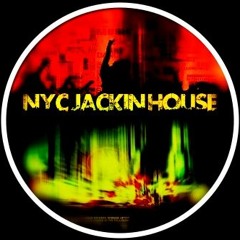 NYC JACKIN HOUSE