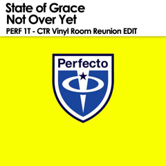 State Of Grace - Not Over Yet - CTR Edit