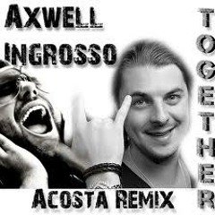 Axwell vs Sebastian Ingrosso - Together (Acapella By Riccardo Ianni)