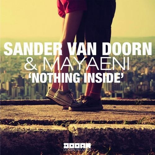 Sander Van Doorn & Mayaeni - Nothing Inside (AaA Remix) (Free Download)