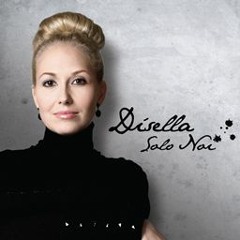 Dísella: Ebben?...Ne Andro Lontana