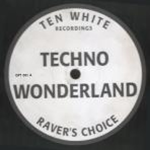 Ravers Choice - Techno Wonderland