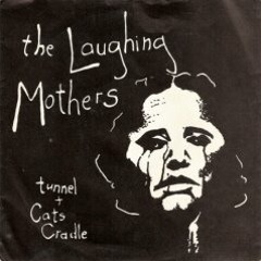The Laughing Mothers - Tunnel