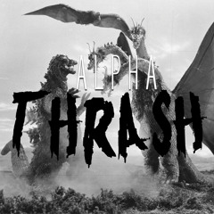 Alpha Thrash - MONSTERS!