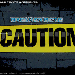 Breaker Boyz - Caution (The Dark Messiah 2012 Edit) [Free Download]