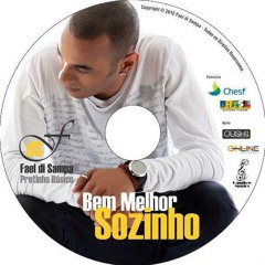 Fael di Sampa - Pra Gente se Entender (Rafa Market e Leandro de Lima)