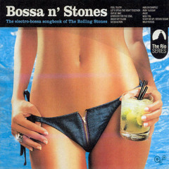 Bossa´n Stones - Ruby Tuesday (Dual Sessions)