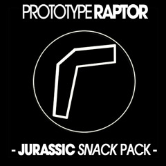 PrototypeRaptor - Jurassic Snack Pack